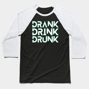 Happy Drink Day Baseball T-Shirt